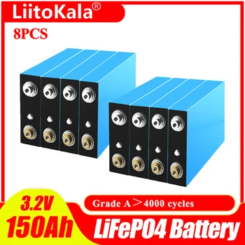 8шт LiitoKala 3,2 V 150Ah LiFePO4 аккумулятор может формировать 12 В 24 В Литий-железо-фосфатный аккумулятор Может производить лодочный аккумулятор автомобильный аккумулятор