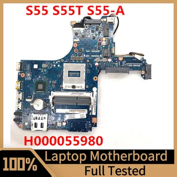Материнская плата H000055980 Для Ноутбука Toshiba Satellite S55T-A S55T-A5 Материнская плата PGA947 HM86 100% Полностью Протестирована, работает хорошо
