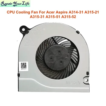 Охлаждающие вентиляторы процессора компьютера Для Acer Aspire SF314-54 A314-31 A315-21 A315-31 A315-51 A315-52 A515-51 A515-51G Вентилятор Кулер Радиатор